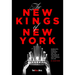 The New Kings of New York