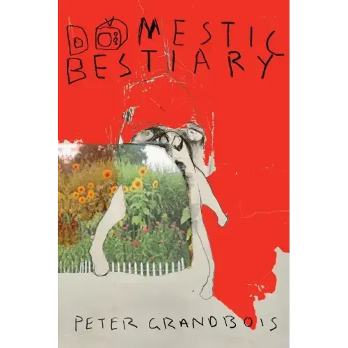 Domestic Bestiary