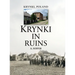 Krynki In Ruins