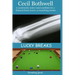 Lucky Breaks (breaking good)