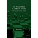 The Metaphysics of Laws of Nature: The Rules of the Game