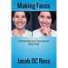 Making Faces: Understanding Facial Expressions for Autistic Kids