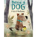 Being a Dog: A Tail of Mindfulness