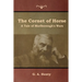 The Cornet of Horse: A Tale of Marlborough's Wars