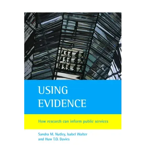 Using Evidence: How Research Can Inform Public Services