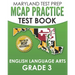 MARYLAND TEST PREP MCAP Practice Test Book English Language Arts Grade 3: Preparation for the MCAP ELA/Literacy Assessments