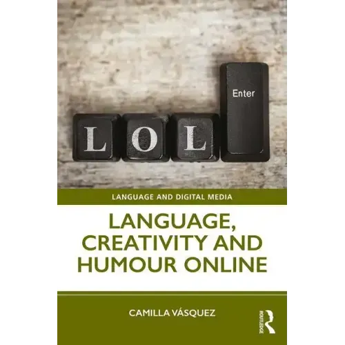 Language, Creativity and Humour Online