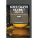 Microwave Secret Recipes 2022: Quick Recipes for Beginners