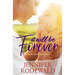 It Will Be Forever: A Rock Creek Romance