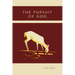 The Pursuit of God