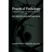 Practical Pathology: A Manual of Autopsy and Laboratory Technique for Students and Physicians