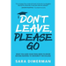 Don't Leave, Please Go: what you (and your teen) need to know before heading to university or college