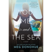 You, Me, and the Sea