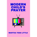 Modern Child's Prayer