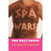 Spa Wars: The Ugly Truth about the Beauty Industry