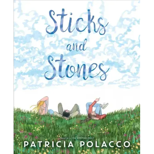 Sticks and Stones