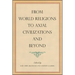 From World Religions to Axial Civilizations and Beyond