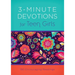 3-Minute Devotions for Teen Girls: 180 Encouraging Readings