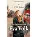 The Seduction of Eva Volk: A Novel of Hitler's Christians