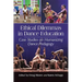 Ethical Dilemmas in Dance Education: Case Studies on Humanizing Dance Pedagogy