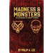 Madness & Monsters