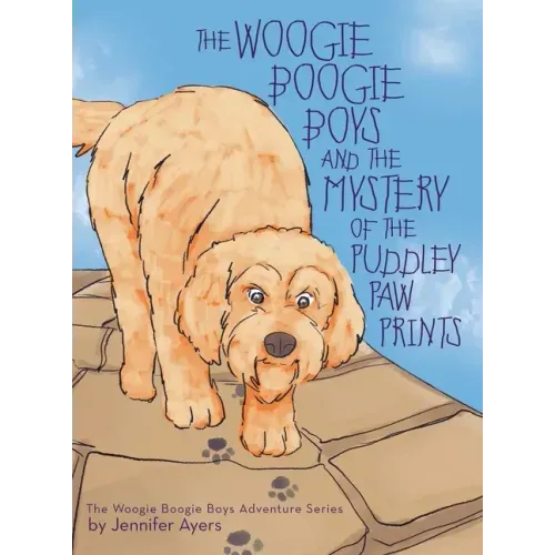 The Woogie Boogie Boys and the Mystery of the Puddley Paw Prints
