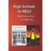 High School to Hell: Strap on Your Back-Pack Lock and Load Your Mind. Medic for Charlie Co. a Recon Unit 365 Day and a Wake Up in Hell (Viet Nam 70-71