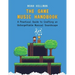 Game Music Handbook: A Practical Guide to Crafting an Unforgettable Musical Soundscape