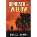 Beneath the Willow