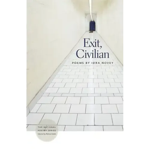 Exit, Civilian: Poems