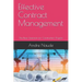 Effective Contract Management: The Basic Essentials for Construction Projects