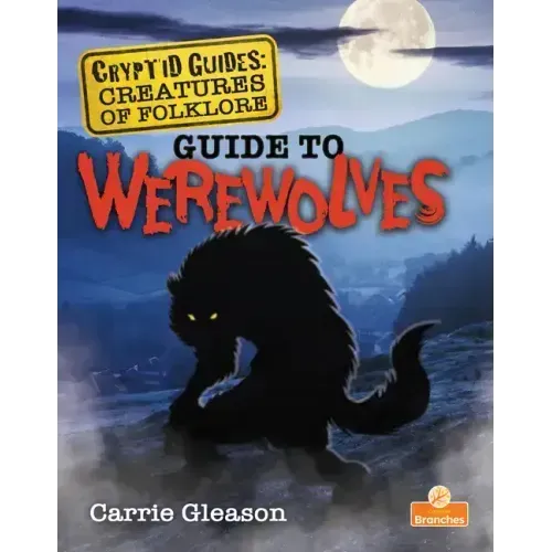 Guide to Werewolves