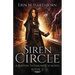 Siren Circle: A Boston Technowitch Novel, Book 2