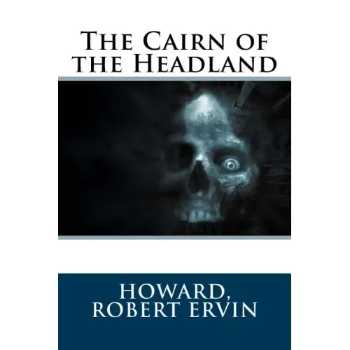 The Cairn of the Headland
