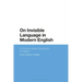 On Invisible Language in Modern English: A Corpus-Based Approach to Ellipsis