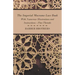 The Imperial Macrame Lace Book - With Numerous Illustrations and Instructions - Flax Threads