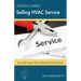 Lessons Learned Selling HVAC Service: How to sell and market HVAC service