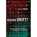 Mission Drift?: Exploring a Paradigm Shift in Evangelical Mission with Particular Reference to Microfinance