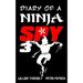 Diary of a Ninja Spy 3: Ninja Ghost Attack!