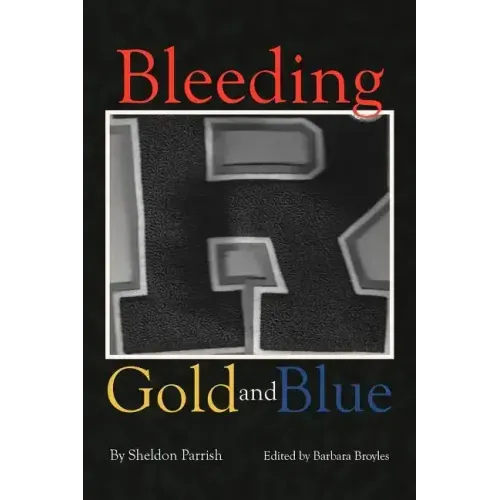 Bleeding Gold and Blue