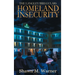 Homeland Insecurity: First Mission