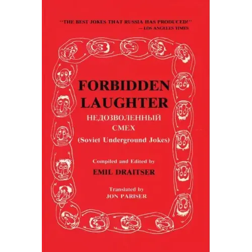 Forbidden Laughter: Soviet Underground Jokes - Bilingual edition