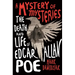 A Mystery of Mysteries: The Death and Life of Edgar Allan Poe