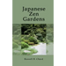 Japanese Zen Gardens