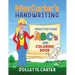 Miss Carter's Handwriting Practice Your ABC's and Coloring Book