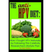 The ANTI HPV Diet: How I Fought HPV Naturally by Following This Carefully Researched Lifestyle Plan
