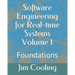 Software Engineering for Real-time Systems Volume 1: Foundations