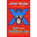 Way of the Warrior Kid: From Wimpy to Warrior the Navy Seal Way: A Novel