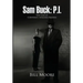Sam Buck: P.I.: The Case of Corporate Invaders/Raiders