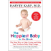 The Happiest Baby on the Block: The New Way to Calm Crying and Help Your Newborn Baby Sleep Longer